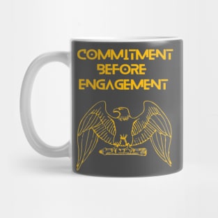 Eagle - commitment before engagement Mug